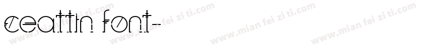 ceattin font字体转换